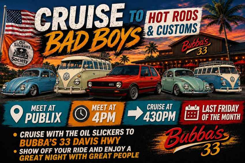 Oil Slickers Society Cruise to Bubba’s 33 VW Takeover
